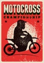 Motocross Championship typographical vintage grunge style poster. Silhouette of a motocross rider on a motorcycle. Retro vector il Royalty Free Stock Photo